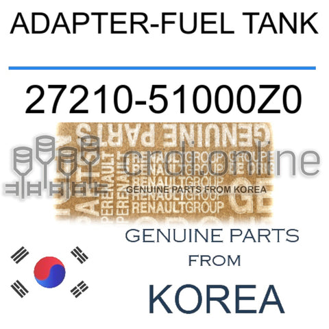 ADAPTER-FUEL TANK [ORIGINAL] 27210-51000Z0 2721051000Z0 27210 51000Z0