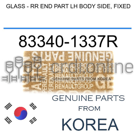 GLASS - RR END PART LH BODY SIDE, FIXED [ORIGINAL] 83340-1337R 833401337R 83340 1337R