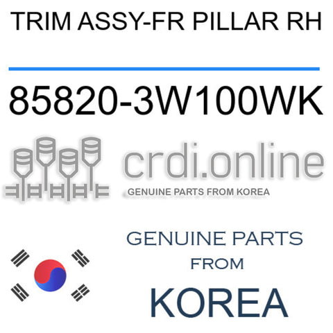TRIM ASSY-FR PILLAR RH [ORIGINAL] 85820-3W100WK 858203W100WK 85820 3W100WK