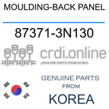 MOULDING-BACK PANEL [ORIGINAL] 87371-3N130 873713N130 87371 3N130