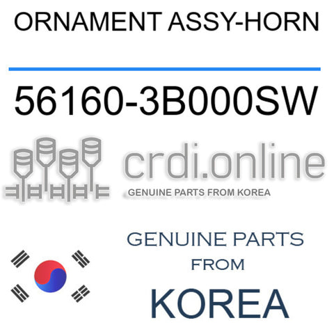 ORNAMENT ASSY-HORN [ORIGINAL] 56160-3B000SW 561603B000SW 56160 3B000SW