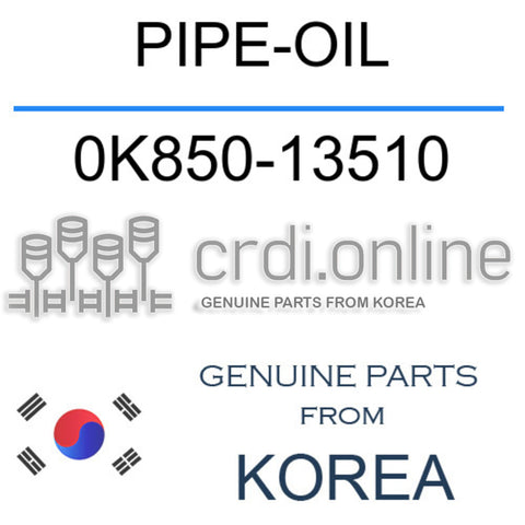 PIPE-OIL [ORIGINAL] 0K850-13510 0K85013510 0K850 13510