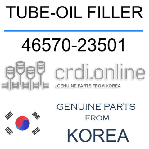 TUBE-OIL FILLER [ORIGINAL] 46570-23501 4657023501 46570 23501