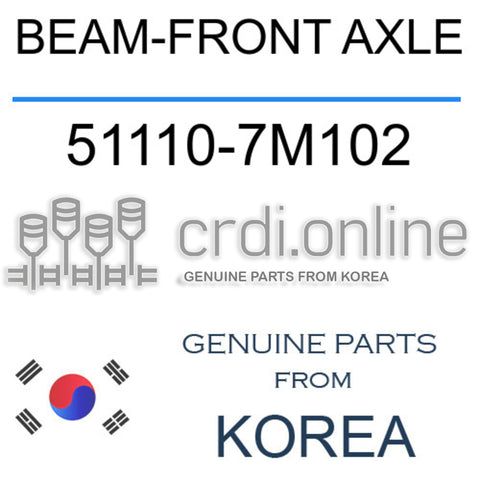 BEAM-FRONT AXLE [ORIGINAL] 51110-7M102 511107M102 51110 7M102
