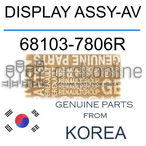 DISPLAY ASSY-AV [ORIGINAL] 68103-7806R 681037806R 68103 7806R