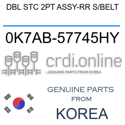 DBL STC 2PT ASSY-RR S/BELT 0K7AB-57745HY 0K7AB57745HY 0K7AB 57745HY