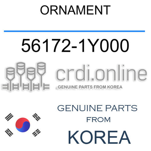 ORNAMENT [ORIGINAL] 56172-1Y000 561721Y000 56172 1Y000