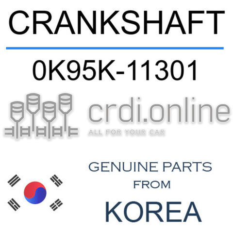 CRANKSHAFT [ORIGINAL] 0K95K-11301 0K95K11301 0K95K 11301