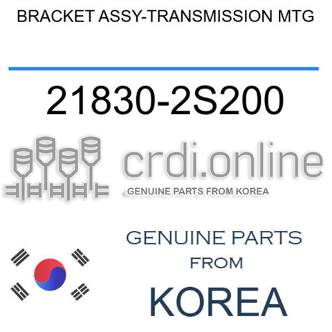 BRACKET ASSY-TRANSMISSION MTG [ORIGINAL] 21830-2S200 218302S200 21830 2S200