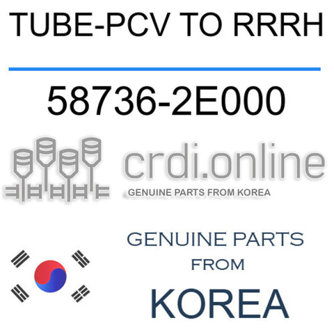 TUBE-PCV TO RRRH [ORIGINAL] 58736-2E000 587362E000 58736 2E000