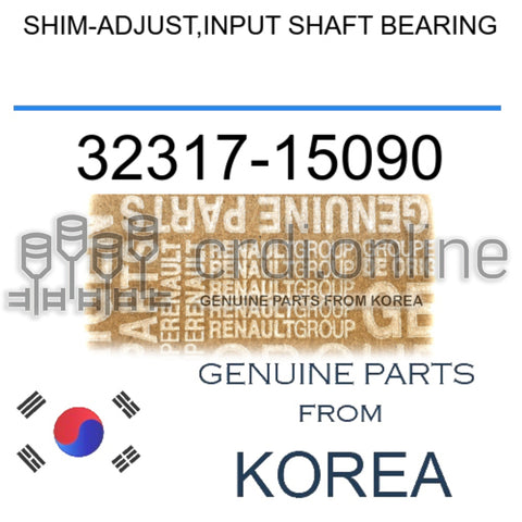 SHIM-ADJUST,INPUT SHAFT BEARING [ORIGINAL] 32317-15090 3231715090 32317 15090