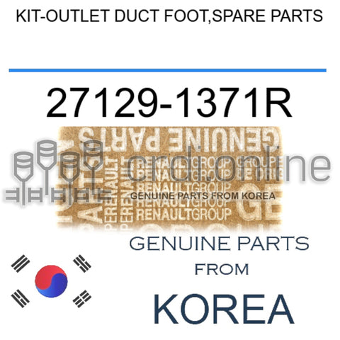 KIT-OUTLET DUCT FOOT,SPARE PARTS [ORIGINAL] 27129-1371R 271291371R 27129 1371R