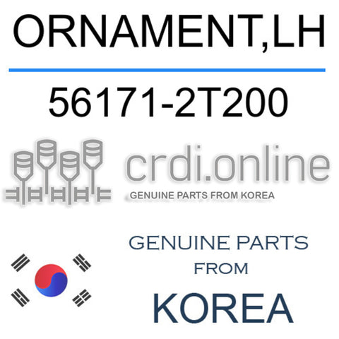 ORNAMENT,LH 56171-2T200 561712T200 56171 2T200
