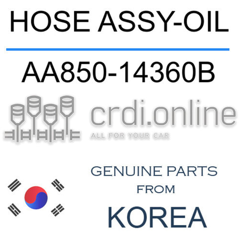 HOSE ASSY-OIL [ORIGINAL] AA850-14360B AA85014360B AA850 14360B