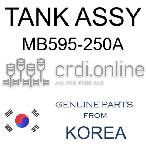 TANK ASSY MB595-250A MB595250A MB595 250A