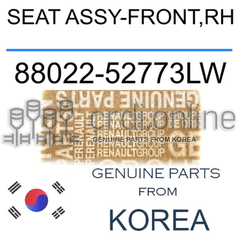 SEAT ASSY-FRONT,RH [ORIGINAL] 88022-52773LW 8802252773LW 88022 52773LW