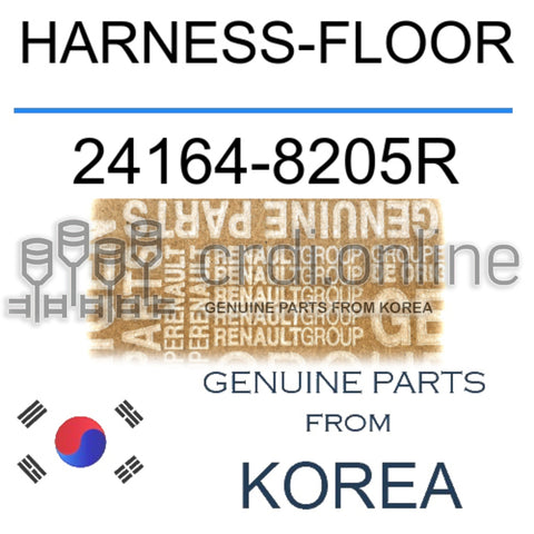 HARNESS-FLOOR [ORIGINAL] 24164-8205R 241648205R 24164 8205R