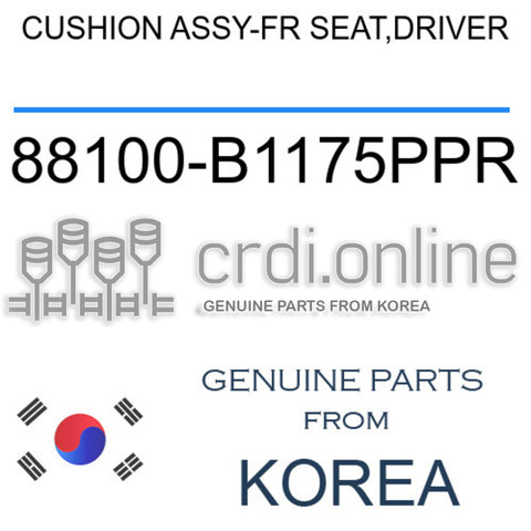 CUSHION ASSY-FR SEAT,DRIVER [ORIGINAL] 88100-B1175PPR 88100B1175PPR 88100 B1175PPR