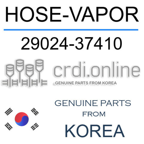 HOSE-VAPOR [ORIGINAL] 29024-37410 2902437410 29024 37410