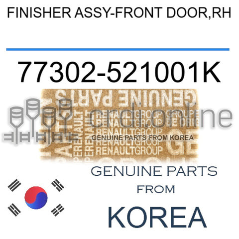 FINISHER ASSY-FRONT DOOR,RH [ORIGINAL] 77302-521001K 77302521001K 77302 521001K