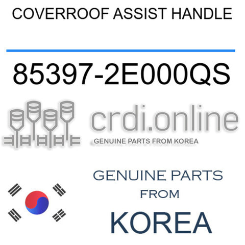 COVERROOF ASSIST HANDLE [ORIGINAL] 85397-2E000QS 853972E000QS 85397 2E000QS