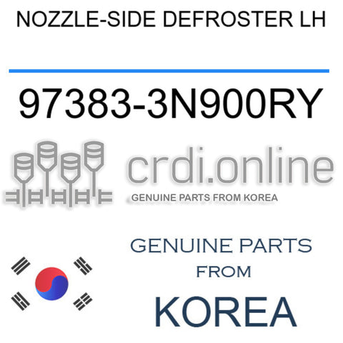 NOZZLE-SIDE DEFROSTER LH [ORIGINAL] 97383-3N900RY 973833N900RY 97383 3N900RY