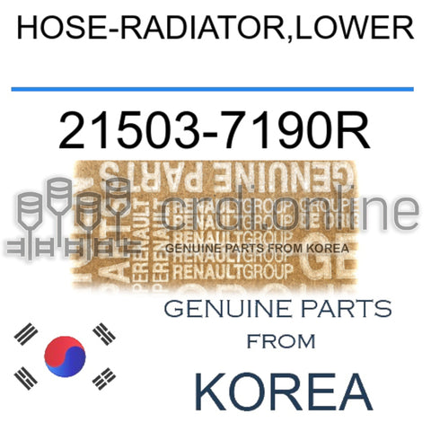 HOSE-RADIATOR,LOWER [ORIGINAL] 21503-7190R 215037190R 21503 7190R