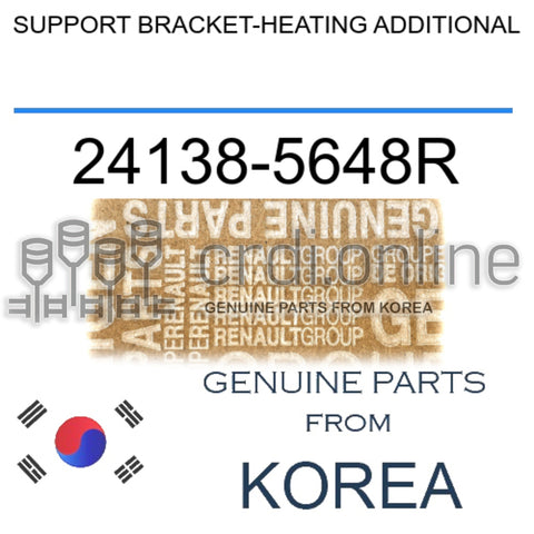 SUPPORT BRACKET-HEATING ADDITIONAL [ORIGINAL] 24138-5648R 241385648R 24138 5648R