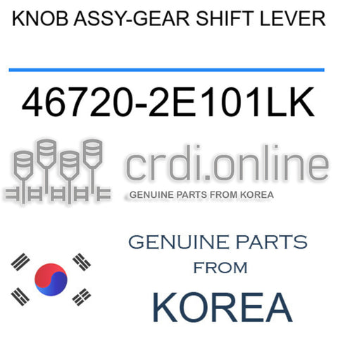 [ORIGINAL] KNOB ASSY-GEAR SHIFT LEVER 46720-2E101LK 467202E101LK 46720 2E101LK