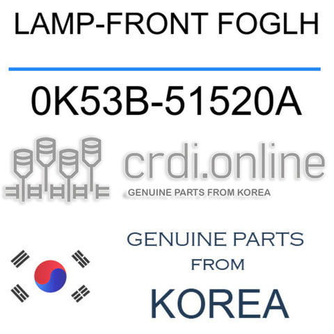 LAMP-FRONT FOGLH [ORIGINAL] 0K53B-51520A 0K53B51520A 0K53B 51520A