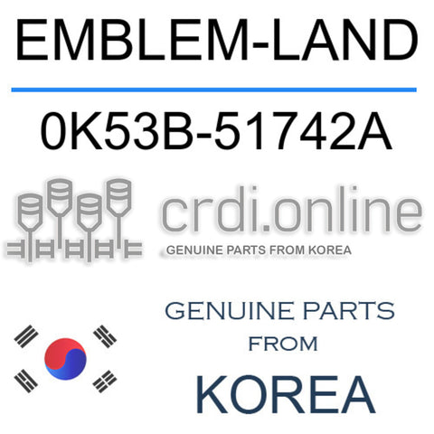 EMBLEM-LAND [ORIGINAL] 0K53B-51742A 0K53B51742A 0K53B 51742A