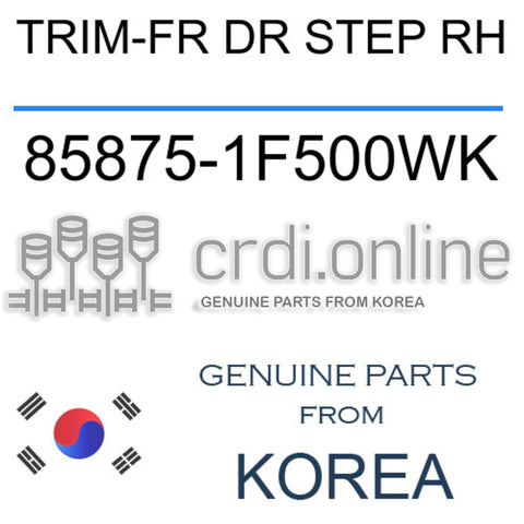 TRIM-FR DR STEP RH [ORIGINAL] 85875-1F500WK 858751F500WK 85875 1F500WK