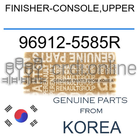 FINISHER-CONSOLE,UPPER [ORIGINAL] 96912-5585R 969125585R 96912 5585R