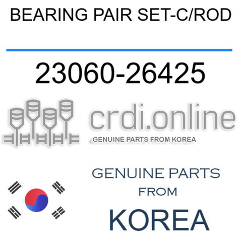 BEARING PAIR SET-C/ROD [ORIGINAL] 23060-26425 2306026425 23060 26425