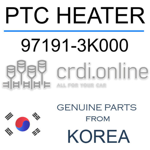 PTC HEATER [ORIGINAL] 97191-3K000 971913K000 97191 3K000