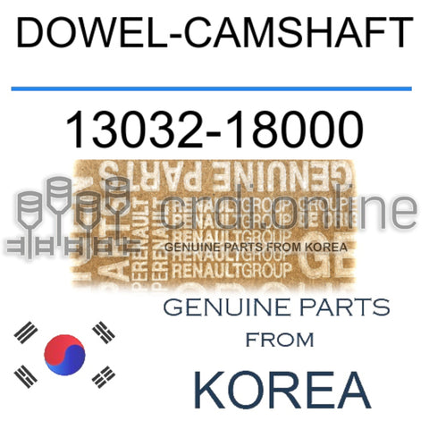 DOWEL-CAMSHAFT [ORIGINAL] 13032-18000 1303218000 13032 18000