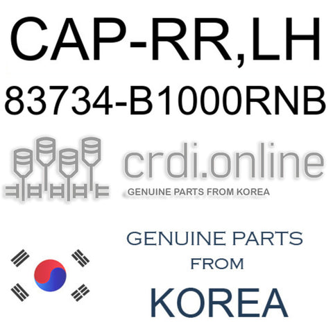 CAP-RR,LH [ORIGINAL] 83734-B1000RNB 83734B1000RNB 83734 B1000RNB