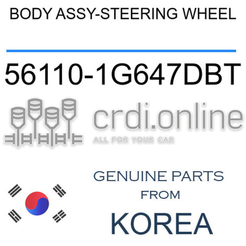 BODY ASSY-STEERING WHEEL 56110-1G647DBT 561101G647DBT 56110 1G647DBT