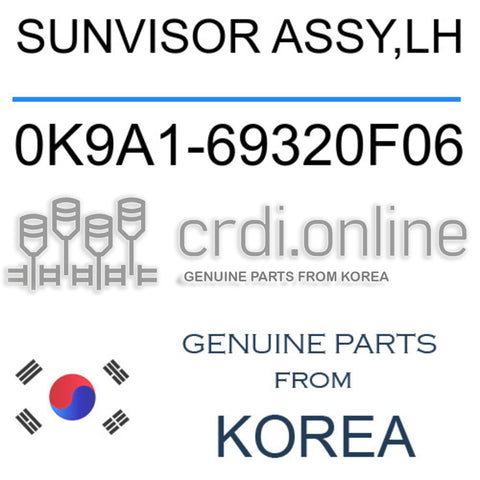 SUNVISOR ASSY,LH 0K9A1-69320F06 0K9A169320F06 0K9A1 69320F06