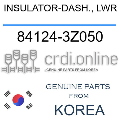 INSULATOR-DASH., LWR [ORIGINAL] 84124-3Z050 841243Z050 84124 3Z050