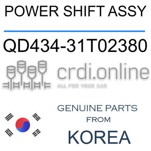 POWER SHIFT ASSY [ORIGINAL] QD434-31T02380 QD43431T02380 QD434 31T02380