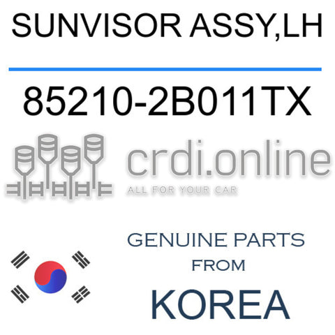 SUNVISOR ASSY,LH [ORIGINAL] 85210-2B011TX 852102B011TX 85210 2B011TX