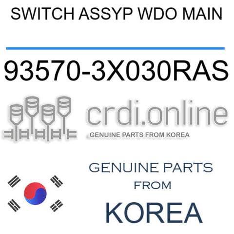 SWITCH ASSYP WDO MAIN [ORIGINAL] 93570-3X030RAS 935703X030RAS 93570 3X030RAS