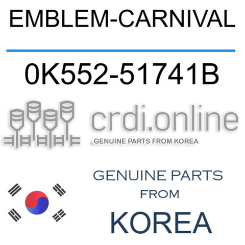 EMBLEM-CARNIVAL [ORIGINAL] 0K552-51741B 0K55251741B 0K552 51741B