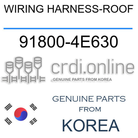 WIRING HARNESS-ROOF 91800-4E630 918004E630 91800 4E630
