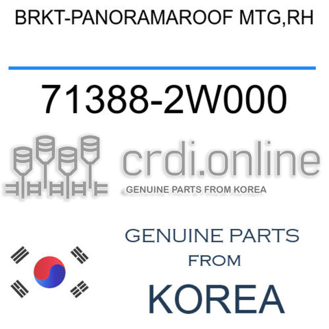 BRKT-PANORAMAROOF MTG,RH 71388-2W000 713882W000 71388 2W000