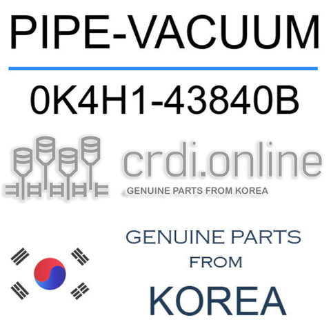 PIPE-VACUUM [ORIGINAL] 0K4H1-43840B 0K4H143840B 0K4H1 43840B