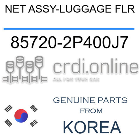 NET ASSY-LUGGAGE FLR [ORIGINAL] 85720-2P400J7 857202P400J7 85720 2P400J7