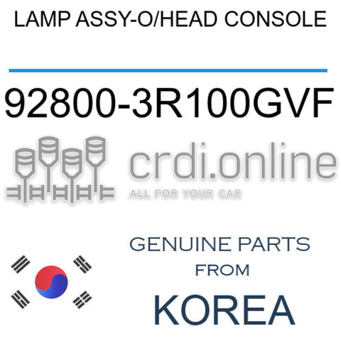 LAMP ASSY-O/HEAD CONSOLE [ORIGINAL] 92800-3R100GVF 928003R100GVF 92800 3R100GVF