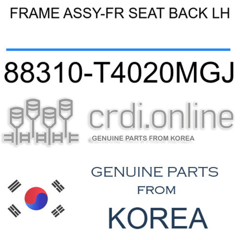FRAME ASSY-FR SEAT BACK LH [ORIGINAL] 88310-T4020MGJ 88310T4020MGJ 88310 T4020MGJ